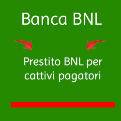 IMG: Ricomincia con fiducia: Prestito per Cattivi Pagatori con BNL!